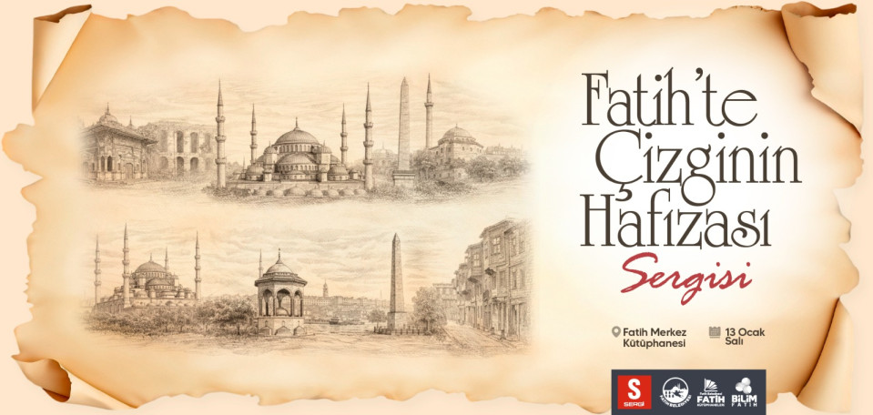 Fatih'te Çizginin Hafızası Sergisi Fatih'te Çizginin Hafızası Sergisi
