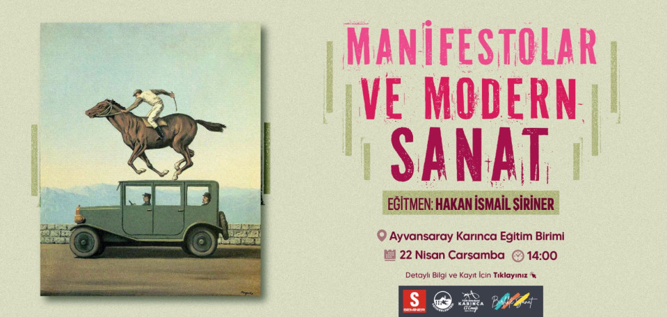 Manifestolar ve Modern Sanat Manifestolar ve Modern Sanat