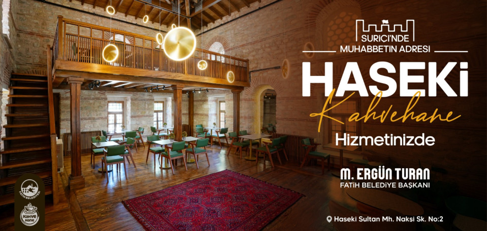 Haseki Kahvehane Hizmetinizde Haseki Kahvehane Hizmetinizde