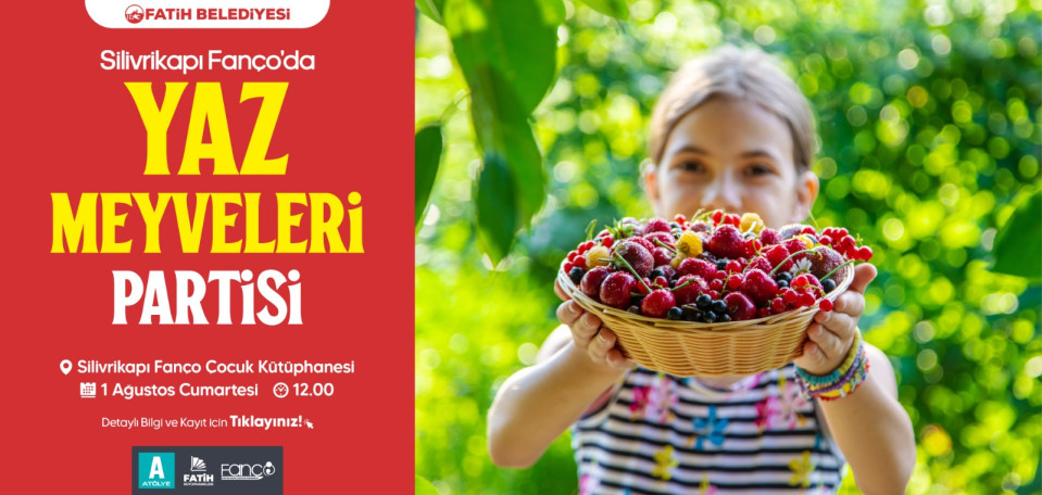 Yaz Meyveleri Partisi Yaz Meyveleri Partisi
