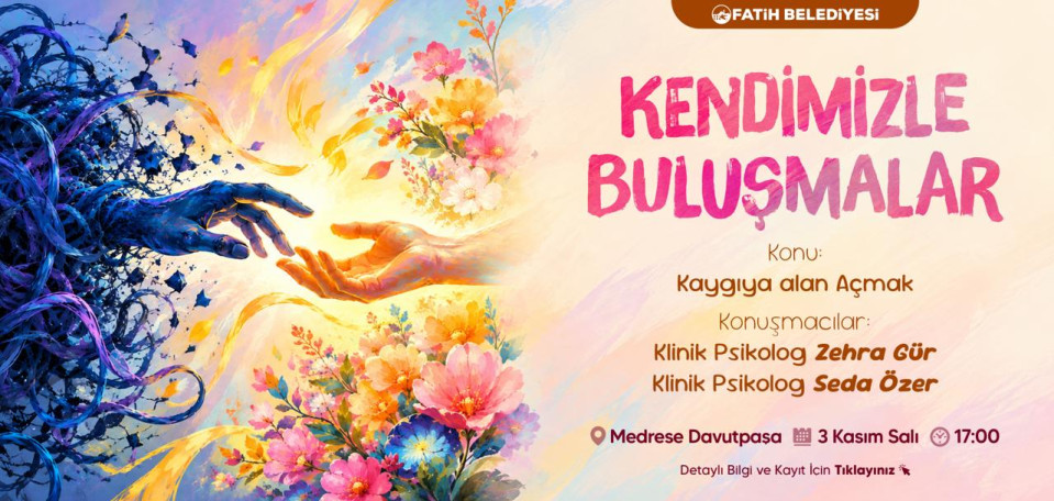 Kendimizle Buluşmalar Kendimizle Buluşmalar