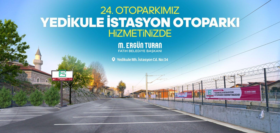 Yedikule İstasyon Otoparkı Hizmetinizde