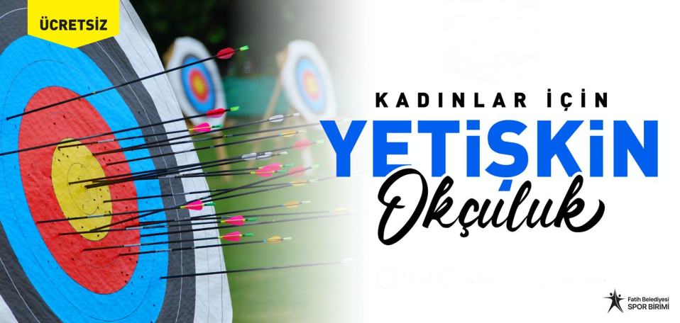 Kadınlar İçin Yetişkin Okçuluk Eğitimi