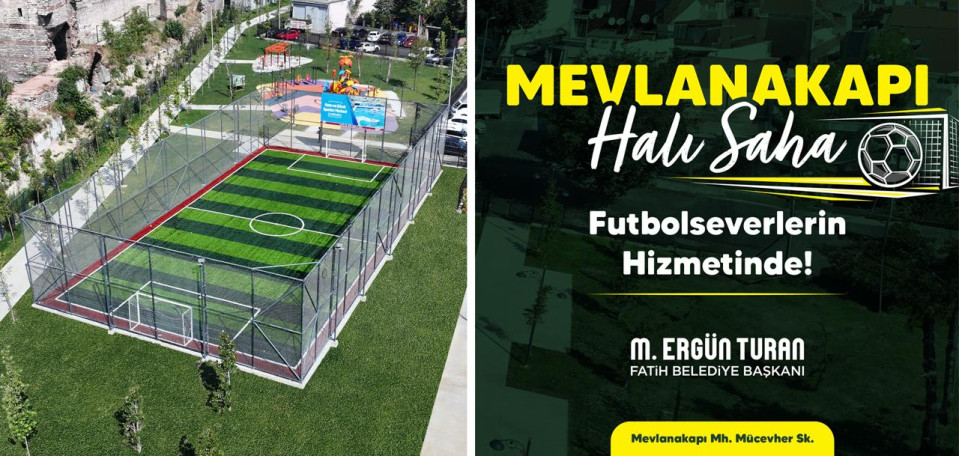 Mevlanakapı Halı Saha Hizmetinizde