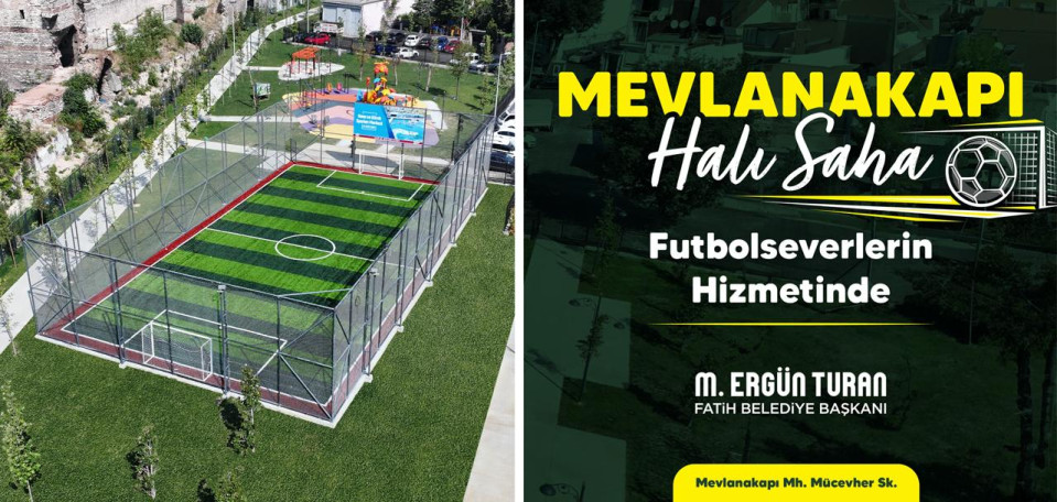 Mevlanakapı Halı Saha Hizmetinizde