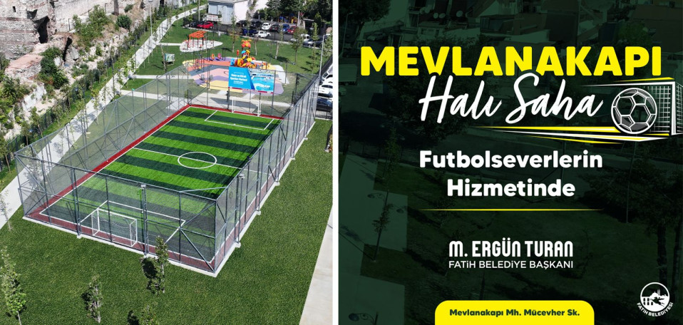 Mevlanakapı Halı Saha Hizmetinizde