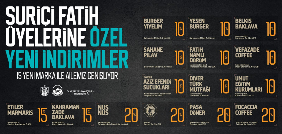 Suriçi Fatih Üyelerine Özel Yeni İndirimler