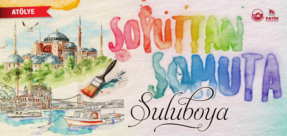 Suluboya İle İstanbul Simgeleri