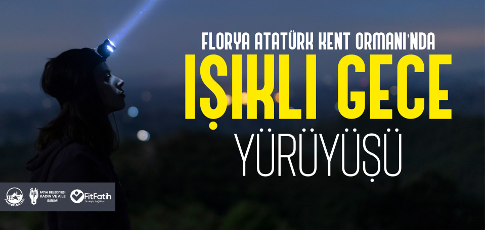 Işıklı Gece Yürüyüşü