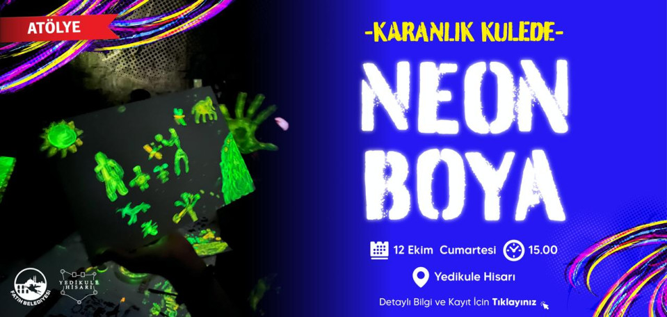 Karanlık Kulede Neon Boya Atölyesi