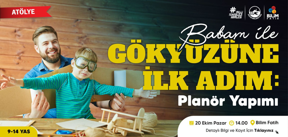 Babam İle Planör Yapımı