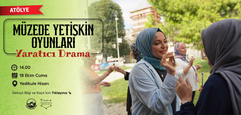 Müzede Yetişkin Oyunları Yaratıcı Drama