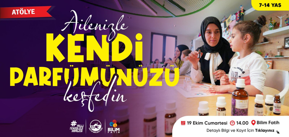 Ailenizle Kendi Parfümünüzü Keşfedin