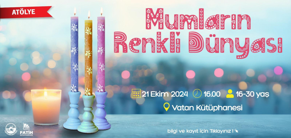 Mumların Renkli Dünyası