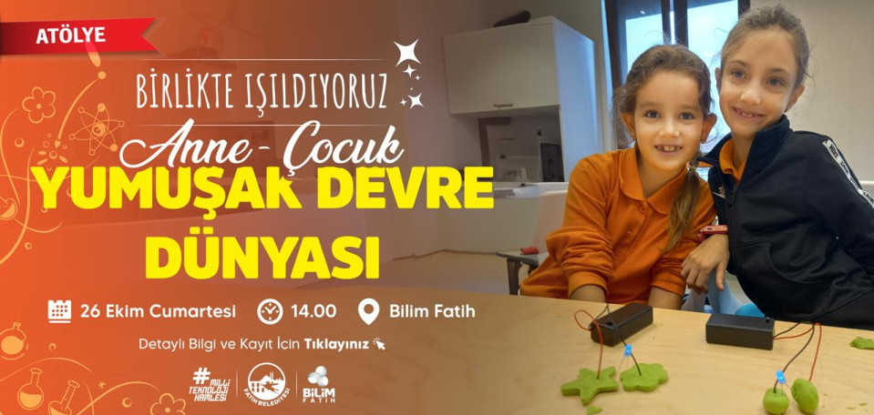 Anne-Çocuk Yumuşak Devre Dünyası