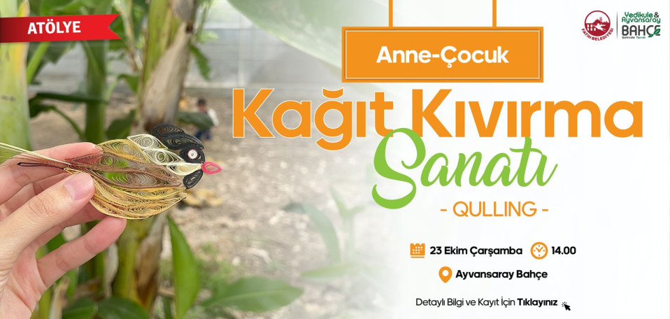 Anne-Çocuk Kağıt Kıvırma Sanatı