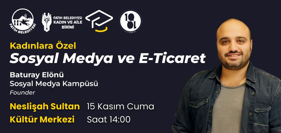 Sosyal Medya ve E-Ticaret