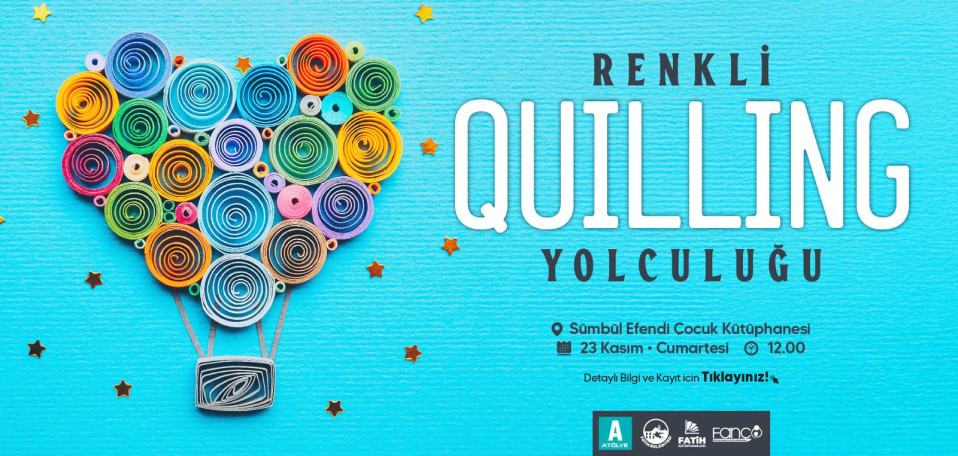 Renkli Quilling Yolculuğu