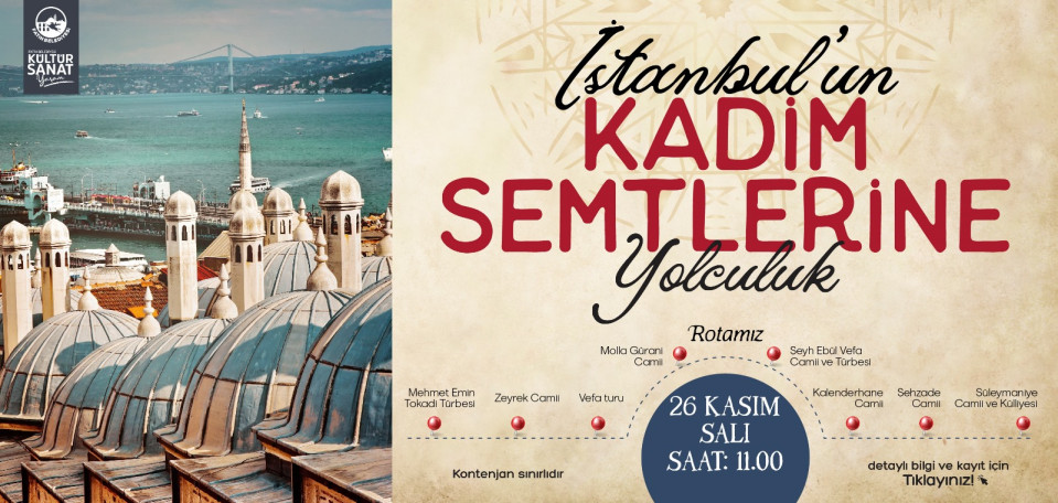 İstanbul'un Kadim Semtlerine Yolculuk