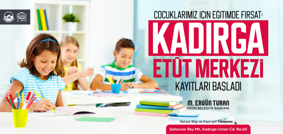 Kadırga Etüt Merkezi Kayıtları Başladı