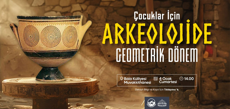 Çocuklar İçin Arkeolojide Geometrik Dönem