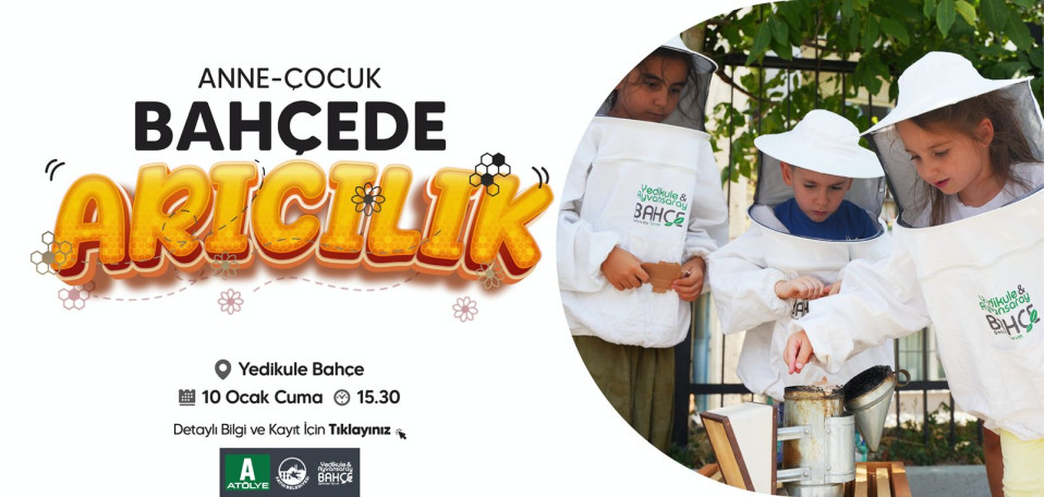 Anne - Çocuk Bahçece Arıcılık