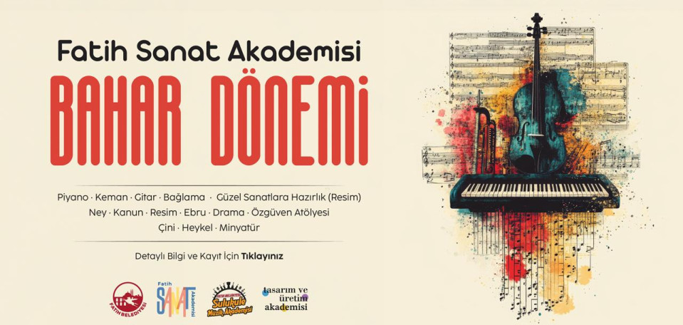 Fatih Sanat Akademisi Bahar Dönemi