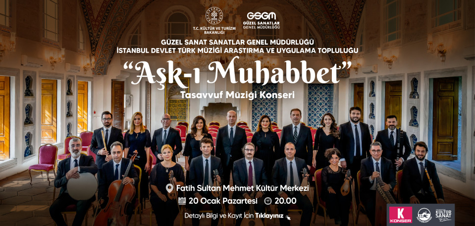 Aşk-ı Muhabbet Tasavvuf Müziği Konseri