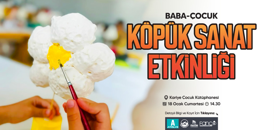 Baba-Çocuk Köpük Sanat Etkinliği