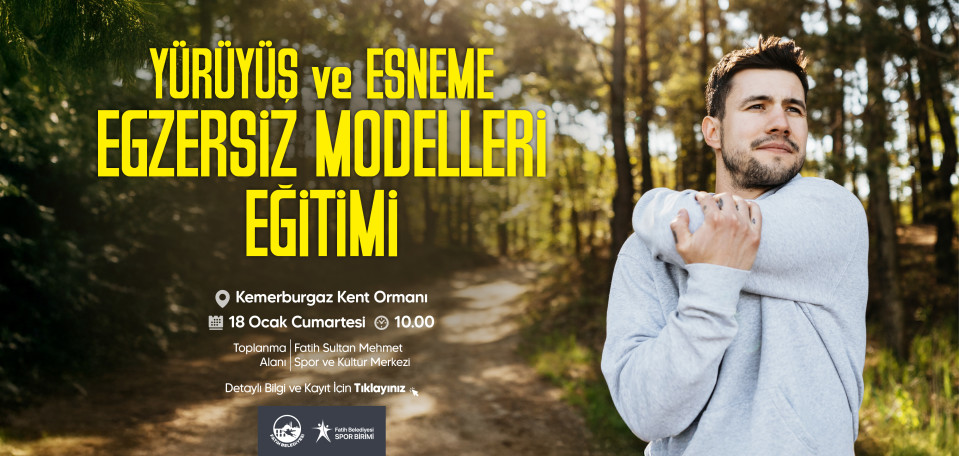 Yürüyüş ve Esneme Egzersiz Modelleri Eğitimi