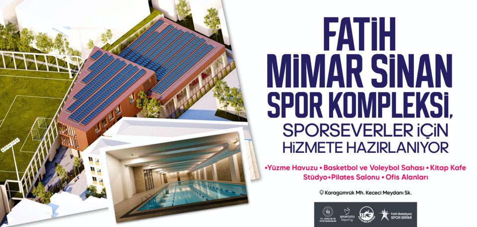 Fatih Mimar Sinan Spor Kompleksi Hizmete Hazırlanıyor