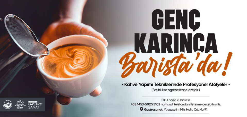 Genç Karınca Barista'da Genç Karınca Barista'da