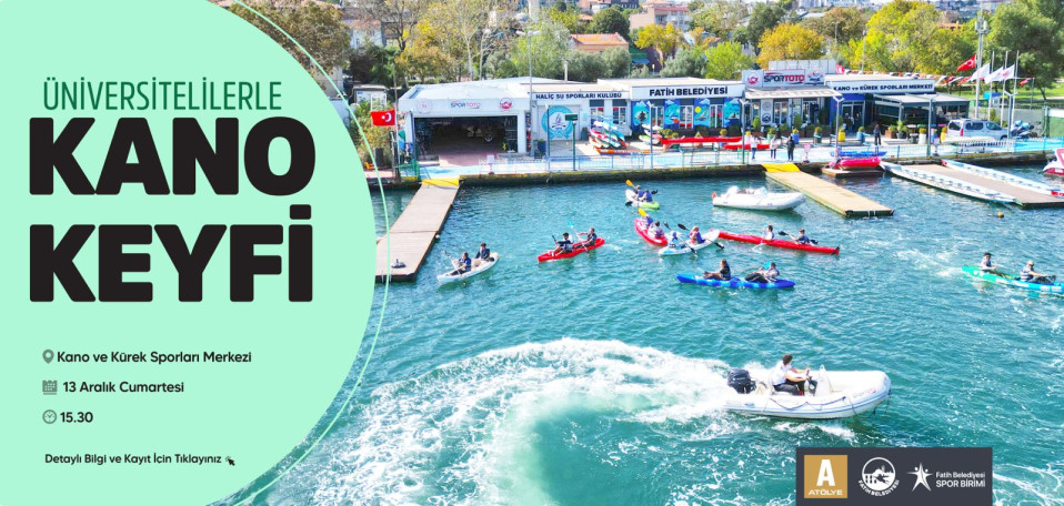 Üniversitelilerle Kano Keyfi Üniversitelilerle Kano Keyfi