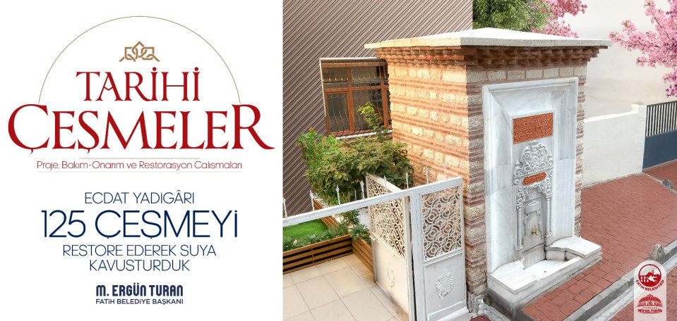 125 Çeşmeyi Restore Ederek Suya Kavuşturduk 125 Çeşmeyi Restore Ederek Suya Kavuşturduk