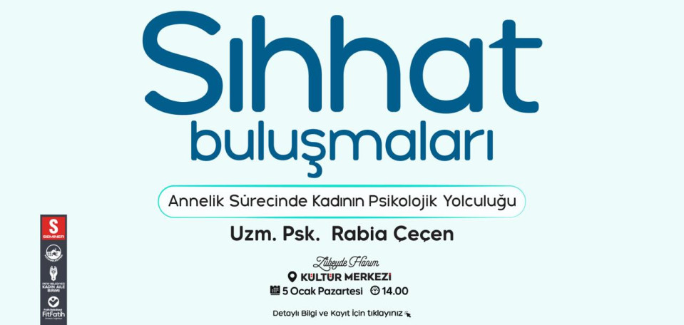 Sıhhat Buluşmaları Sıhhat Buluşmaları