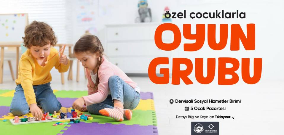 Gelişimsel Oyun Grubu Gelişimsel Oyun Grubu