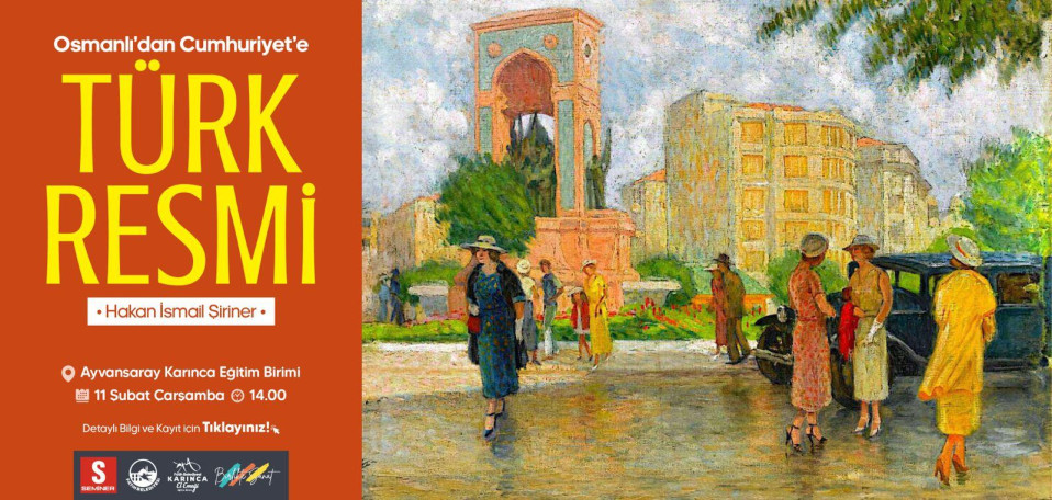 Osmanlı'dan Cumhuriyet'e Türk Resmi Osmanlı'dan Cumhuriyet'e Türk Resmi