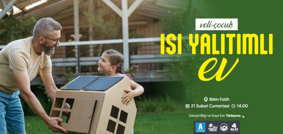 Veli-Çocuk Isı Yalıtımlı Ev Veli-Çocuk Isı Yalıtımlı Ev