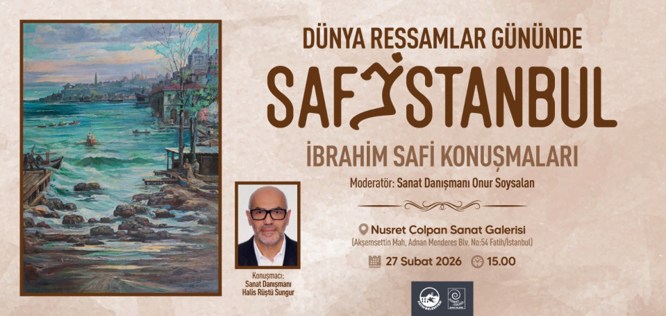 Dünya Ressamlar Gününde Safi İstanbul Dünya Ressamlar Gününde Safi İstanbul
