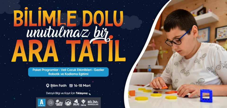Bilimle Dolu Unutulmaz Bir Ara Tatil Bilimle Dolu Unutulmaz Bir Ara Tatil