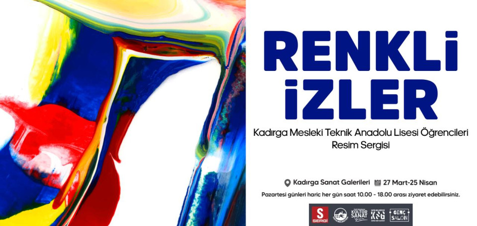 Renkli İzler Resim Sergisi Renkli İzler Resim Sergisi