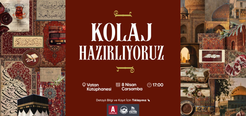 Kolaj Hazırlıyoruz Kolaj Hazırlıyoruz