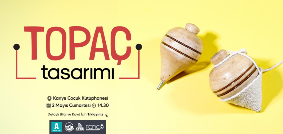 Topaç Tasarımı Topaç Tasarımı