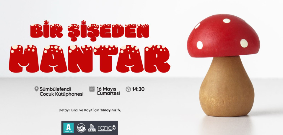 Bir Şişeden Mantar Bir Şişeden Mantar