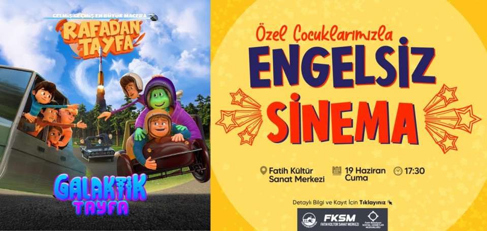 Özel Çocuklarımızla Engelsiz Sinema Özel Çocuklarımızla Engelsiz Sinema