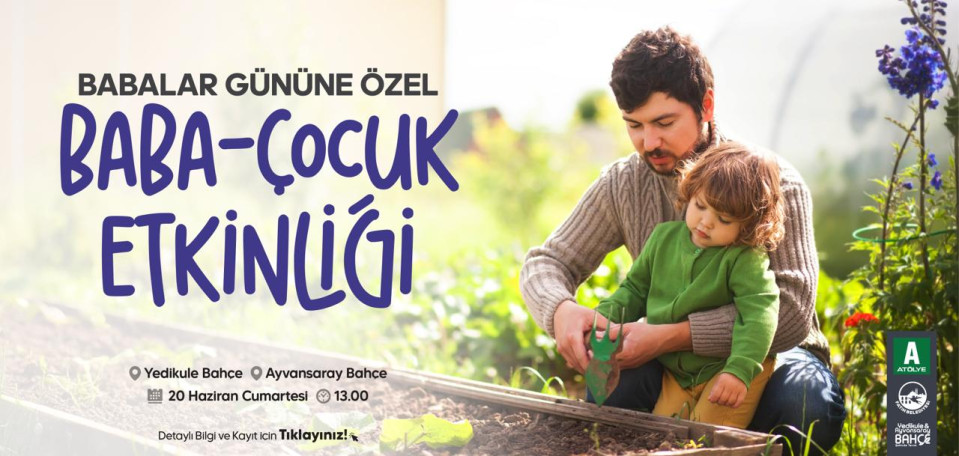 Bahçeler Babalar Günü Etkinliği Bahçeler Babalar Günü Etkinliği