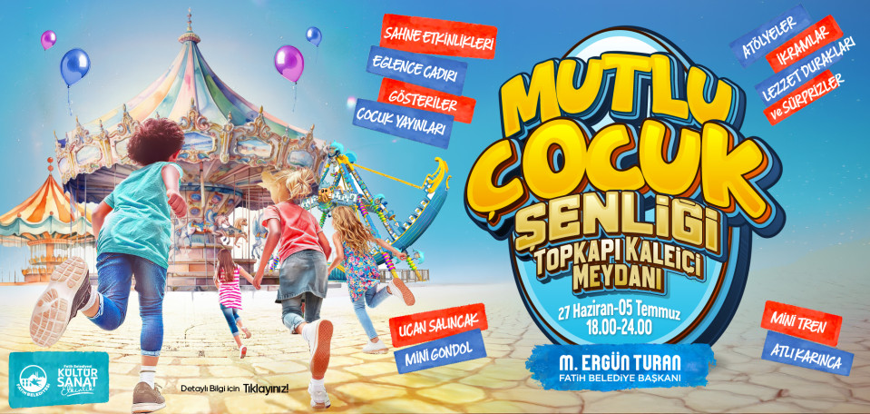 Topkapı Meydanı Mutlu Çocuk Şenliği Topkapı Meydanı Mutlu Çocuk Şenliği