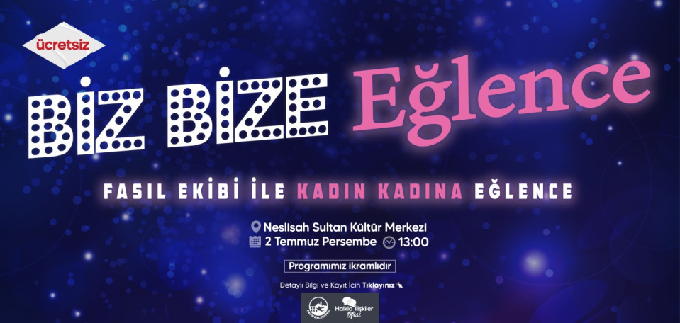 Biz Bize Eğlence Biz Bize Eğlence