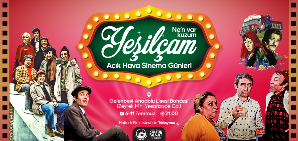 Yeşilçam 06-11 Temmuz 2026 Yeşilçam 06-11 Temmuz 2026
