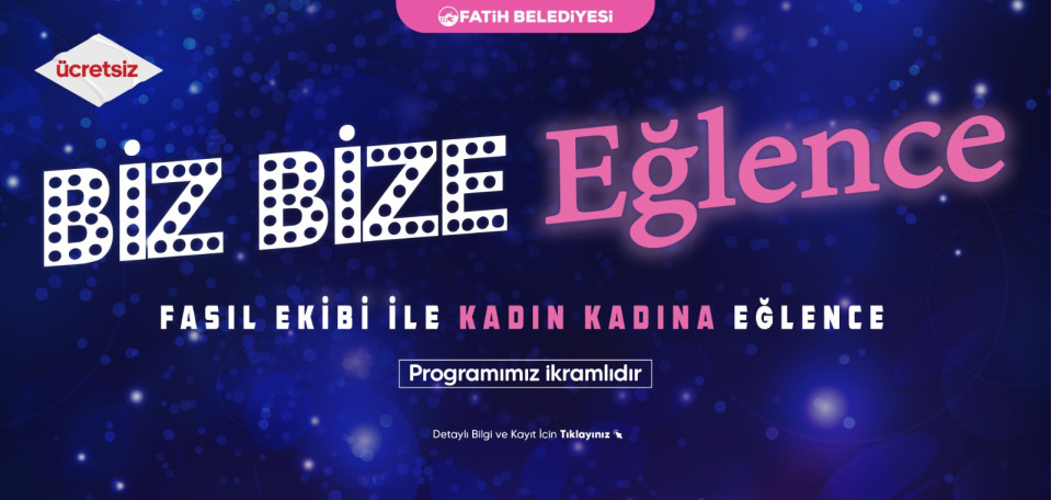 Biz Bize Eğlence Biz Bize Eğlence